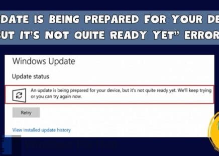 An Update is Being Prepared For Your Device, But It’s Not Quite Ready Yet Error in Windows
