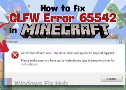 How to Fix GLFW Error 65542 in Minecraft