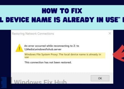 How to Fix Local Device Name is Already in Use error