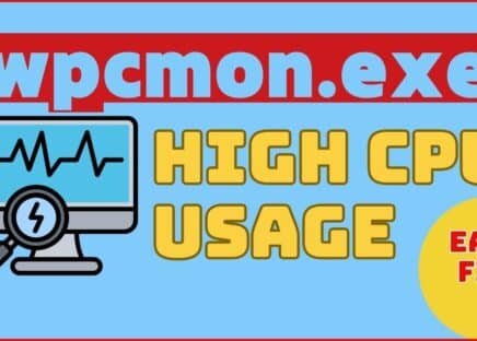How to Fix wpcmon.exe High CPU Usage