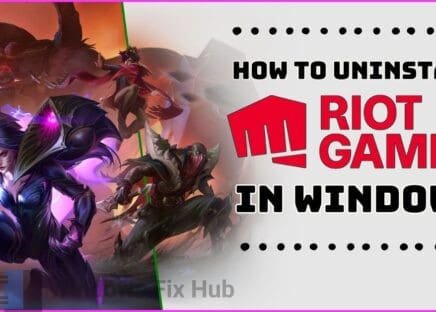How to Uninstall Riot Games Client in Windows