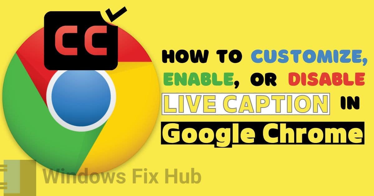 How to Customize, Enable, or Disable Live Caption in Google Chrome.jpg