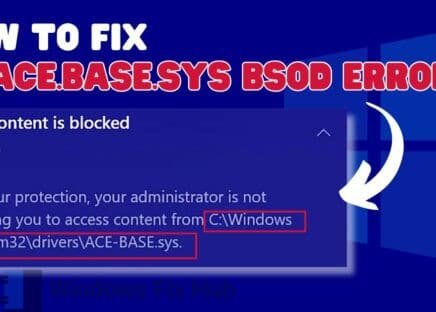 How to Fix ACE.BASE.sys BSOD in Windows