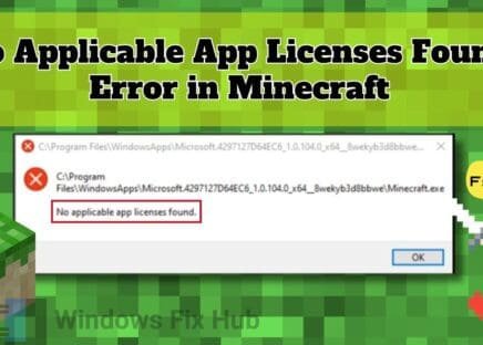 How to Fix the No Applicable App Licenses Found Error in Minecraft
