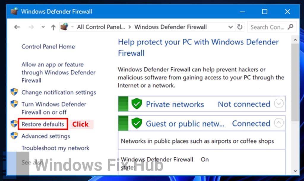 Click Restore defaults on Windows Firewall