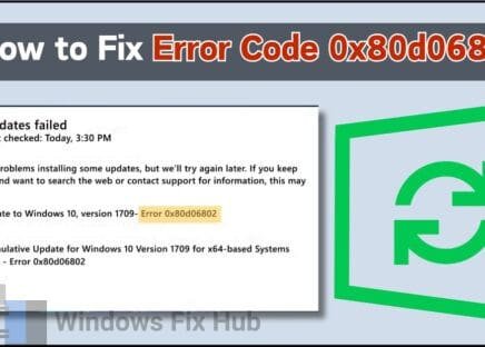 How to Fix Windows Update or Microsoft Store Error Code 0x80d06802