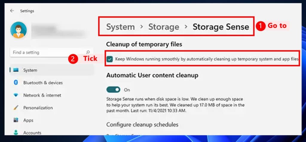 Tick "Keep Windows operating smoothly by automatically clearing temporary system and app files"
