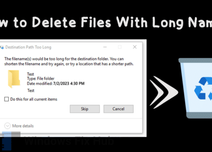 How to Delete Files With Long Names