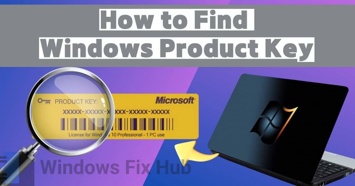 How to Find Windows Product Key