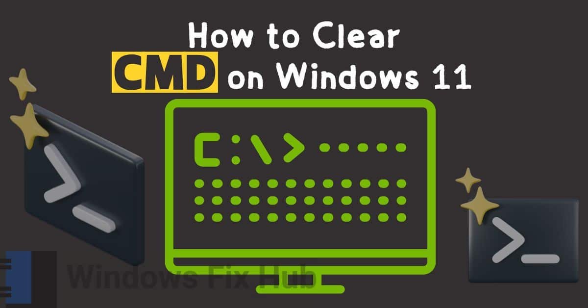 How to Clear CMD on Windows 11