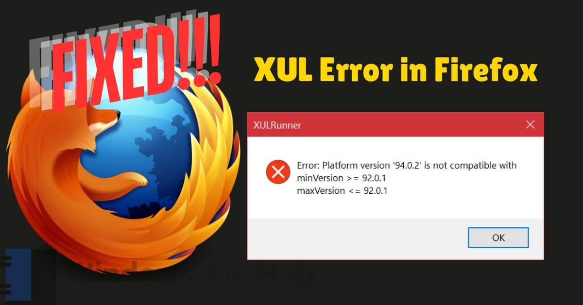 How to Fix the XULRunner Error in Firefox