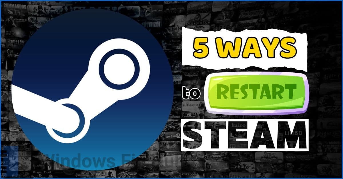 How to Restart Steam