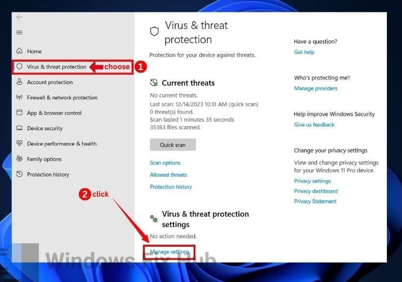 Manage settings under Virus & Threat Protection