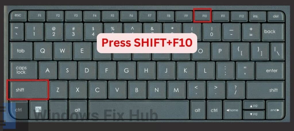 Press SHIFT+F10 on your keyboard