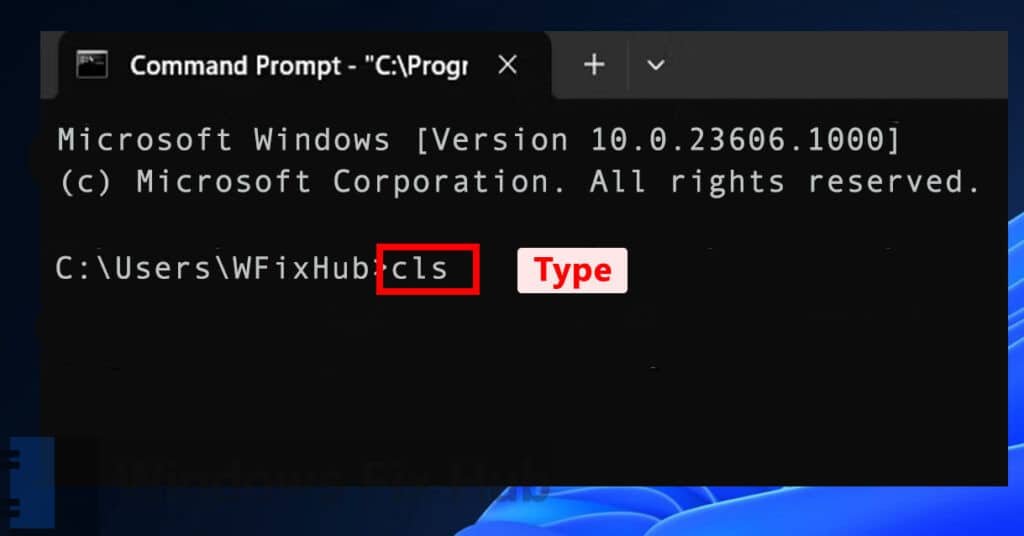 Type cls in Command Prompt