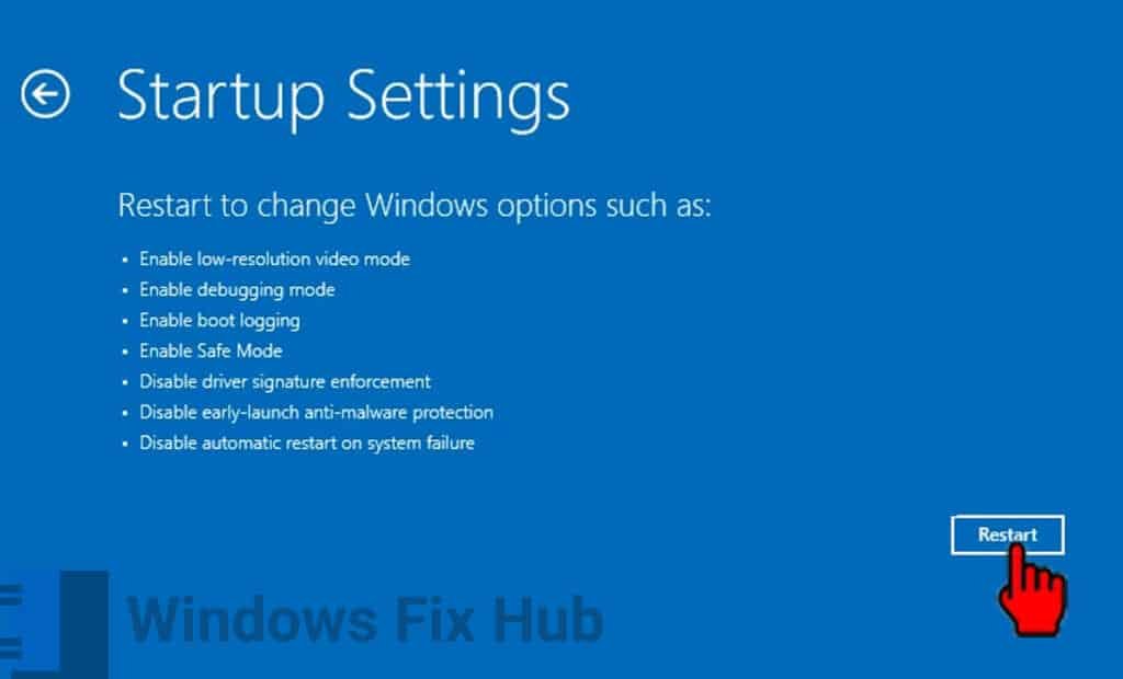 Click restart in Startup Settings